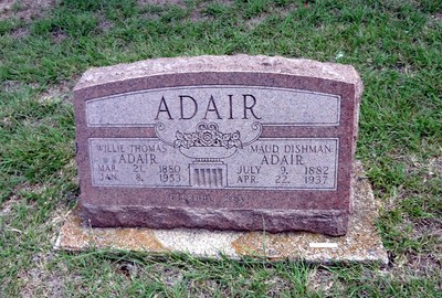 Adair, William & Maude Dishman, Newport Cem, Jack Co, TX.jpg