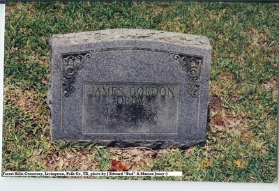 Drew, James Gordon, Forest Hills Cemetery, Polk Co, TX.jpg
