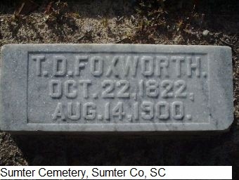 Foxworth, Thomas Daniel, Sumter Cemetery, Sumter Co, SC.jpg