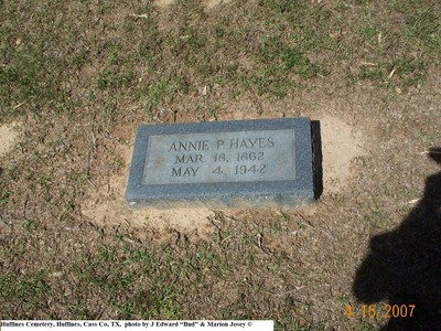 Hayes, Annie Patience, Huffines Cem, Huffines, Cass Co, TX.jpg