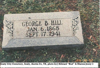 Hill, George Benjamin, Sealy City Cem, Austin Co, TX.jpg