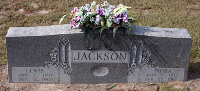 Jackson, Lewis James & Viola B Williamson, Thornton Cem, Trinity Co, TX.jpg