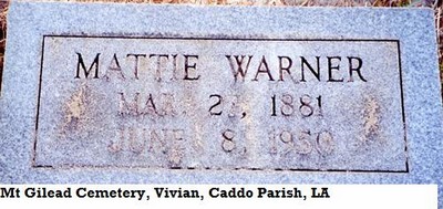 Warner - Josey Martha Blunt, Mt Gllead Cemetery,Vivian, Caddo Parish, LA C.jpg